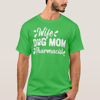 Maka till Mamma farmaceut Rolig hund Älskare Mothe T Shirt