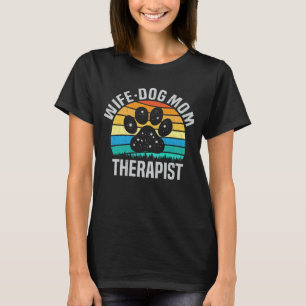 Maka till Mamma-terapi, Rolig hund Älskare-gåva T Shirt