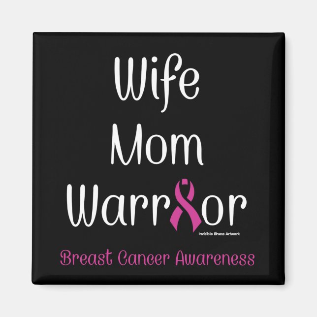 Maka till Mamma Warrior... bröstcancer Magnet (Framsidan)