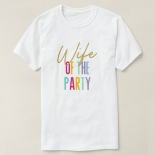 Maka till Party Bachelorette Shirts T Shirt