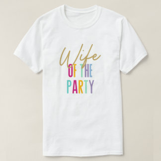 Maka till Party Bachelorette Shirts T Shirt