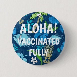 Makapuu Beach Hawaiian Batik Aloha Vaccinerad Knapp
