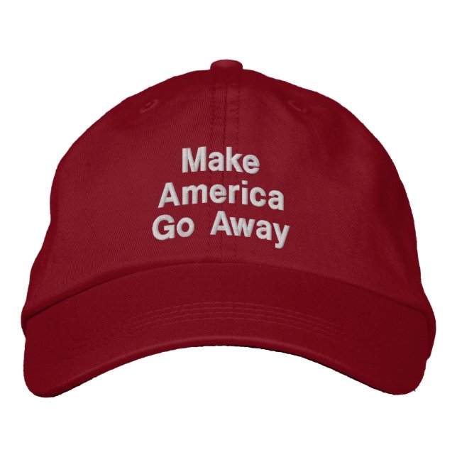 Make America Go Away Broderad Keps (Framsida)
