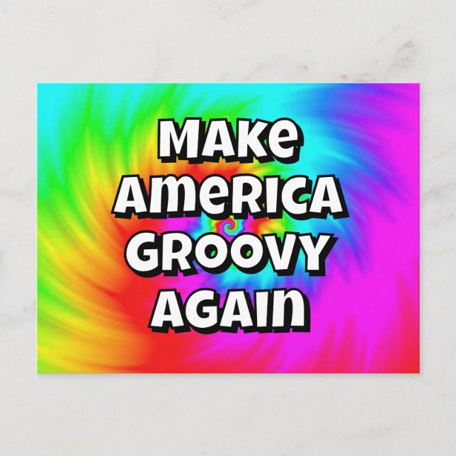 Make America Groovy Again - U may Change the words Vykort (Framsida)