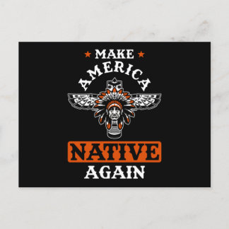 Make America Native again Vykort