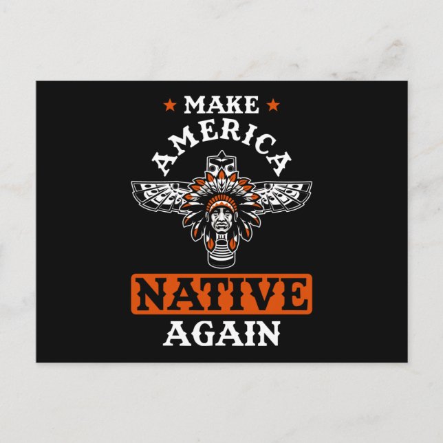 Make America Native again Vykort (Framsida)