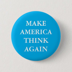 "MAKE AMERICA TÄNKA AGAIN" PARODY PINBACK-KNAPPEN KNAPP