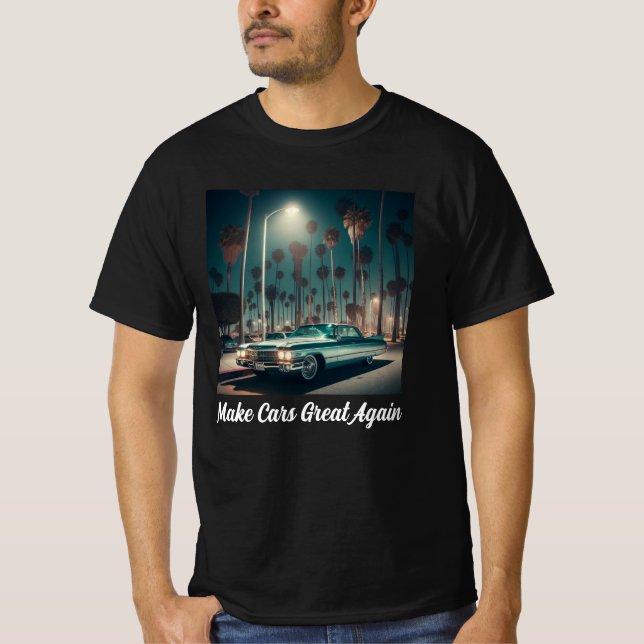 Make Cars Great Again T Shirt (Framsida)