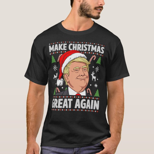 Make Christmas Great Again Trump Ugly Christmas Sh T Shirt (Framsida)