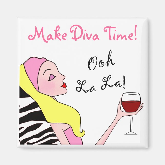 "make Diva Time" / "Oh La magnet" Magnet (Framsidan)