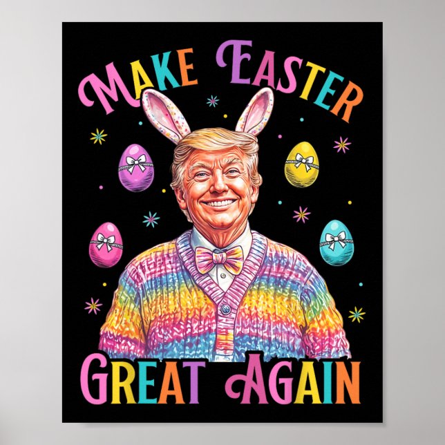 Make Easter Great Again Funny Trump Bunny Spring H Poster (Framsidan)