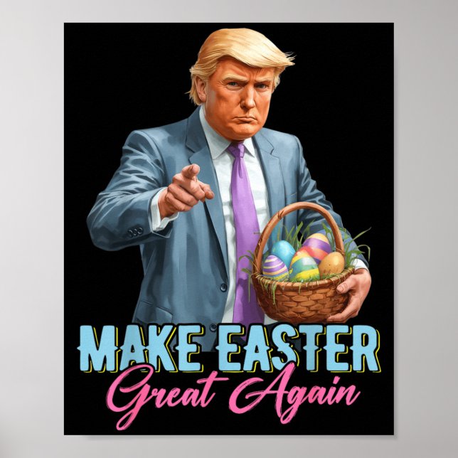 Make Easter Great Again Funny Trump Spring Hunt Eg Poster (Framsidan)