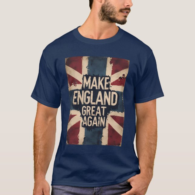 Make England Great Again Patriot T Shirt (Framsida)