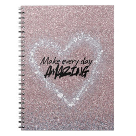 Make every day Amazing Anteckningsbok