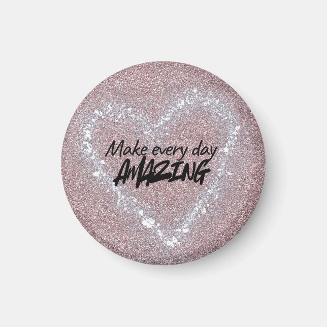 Make every day Amazing Magnet (Framsidan)