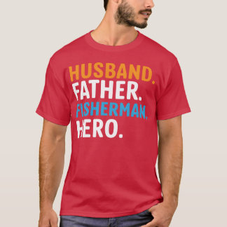 Make Far Fiskerman Hero lustig T Shirt