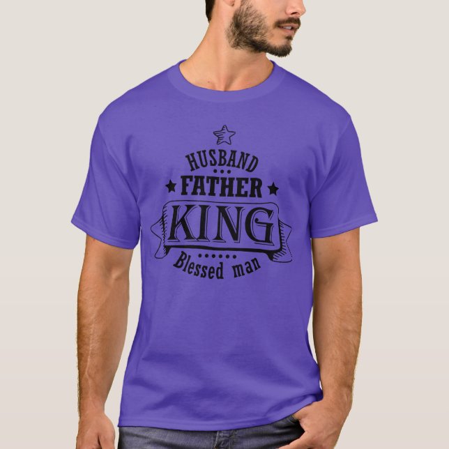Make Far och Kung Blsed Man T Shirt (Framsida)