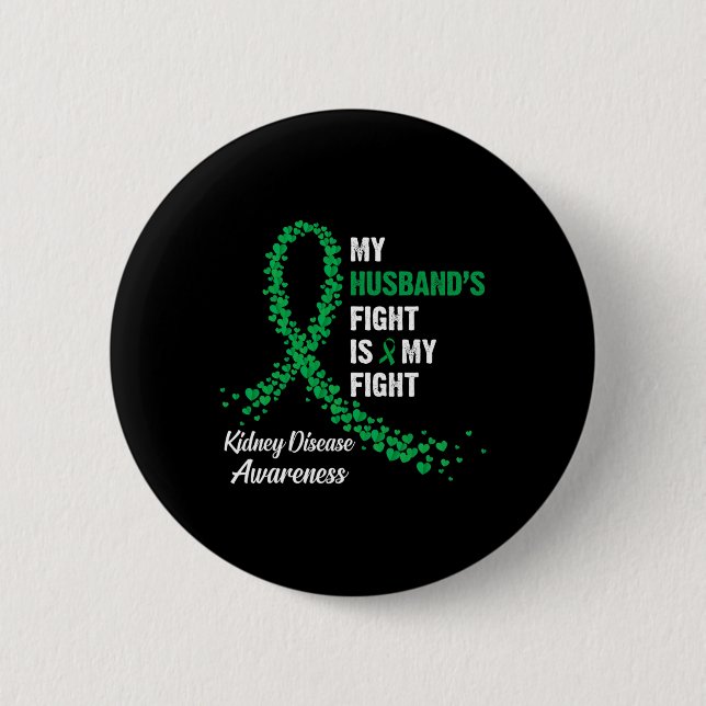 Make Fight My Fight Kidney Disease Awareness Knapp (Framsida)