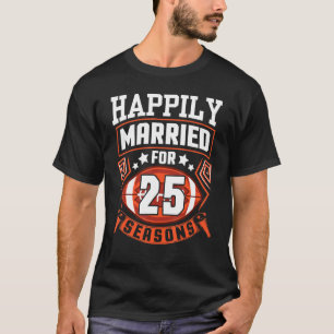 Make frun har lyckligtvis varit gift i 25 års fotb t shirt
