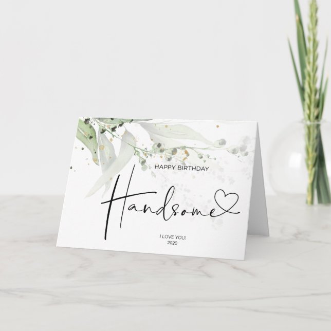 Make Gift Grattis på födelsedagen Handsome Kärlek Kort (Framsida)