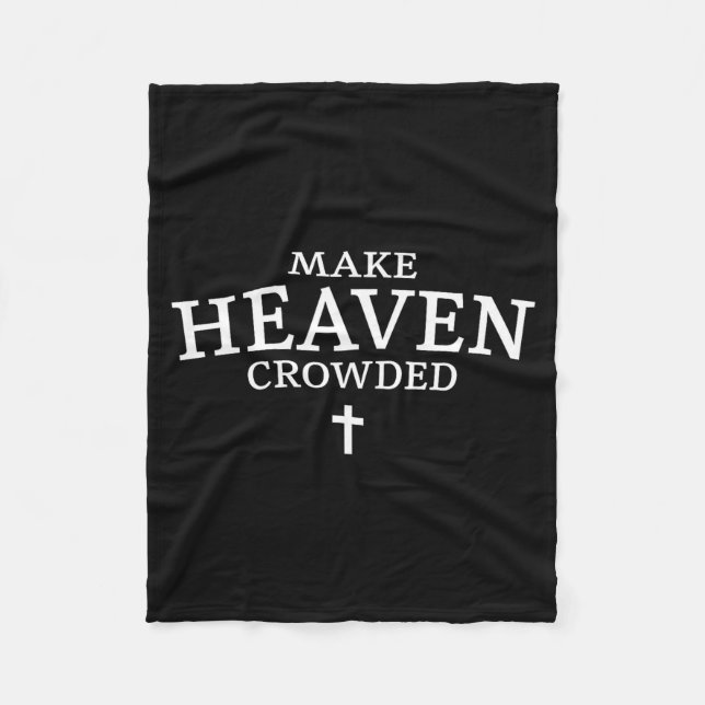 Make Heaven Crowded Cross - Minimalist Christian R Fleecefilt (Framsidan)