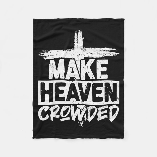 Make Heaven Crowded Cross - Minimalist Christian R Fleecefilt (Framsidan)
