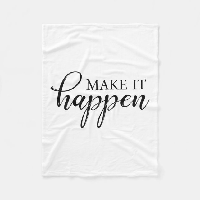 Make It Happen Motivational  Fleecefilt (Framsidan)