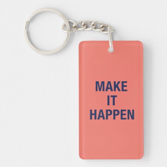 Make it happen motivational quote (Framsidan)
