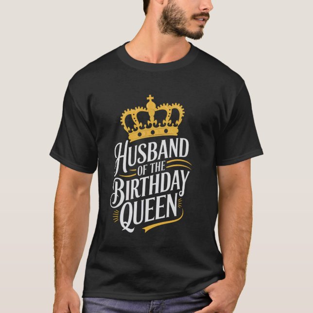 Make manlig Make till födelsedagsdrottningen T Shirt (Framsida)