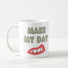 Make My Day Kaffemugg