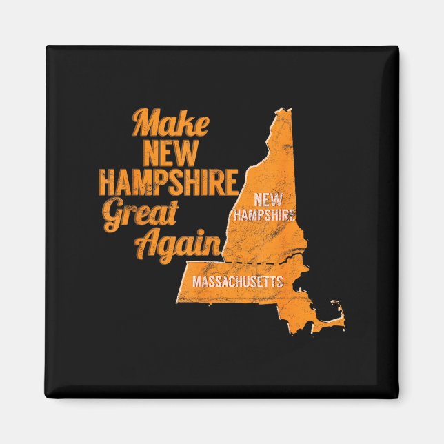 Make New Hampshire Great Again Build A Wall  Magnet (Framsidan)