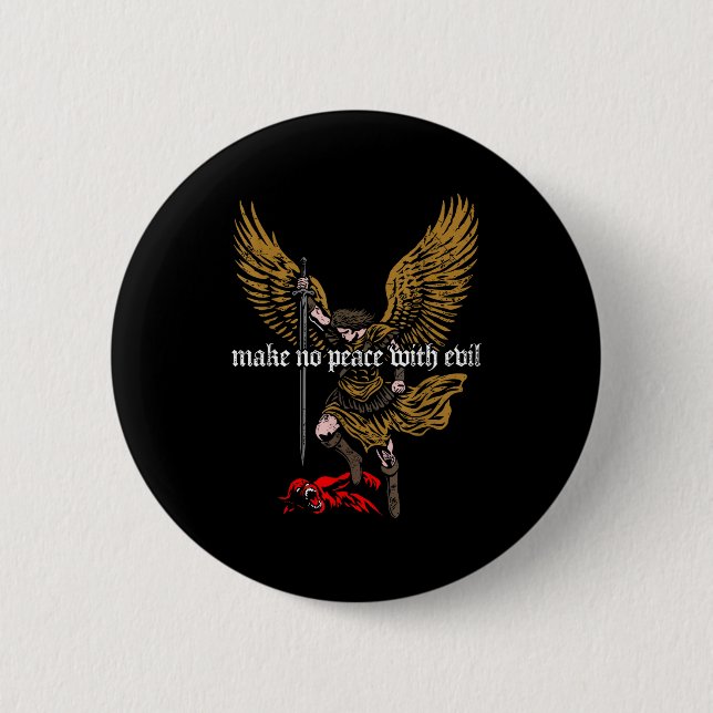 Make No Peace With Evil Archangel Michael Design  Knapp (Framsida)