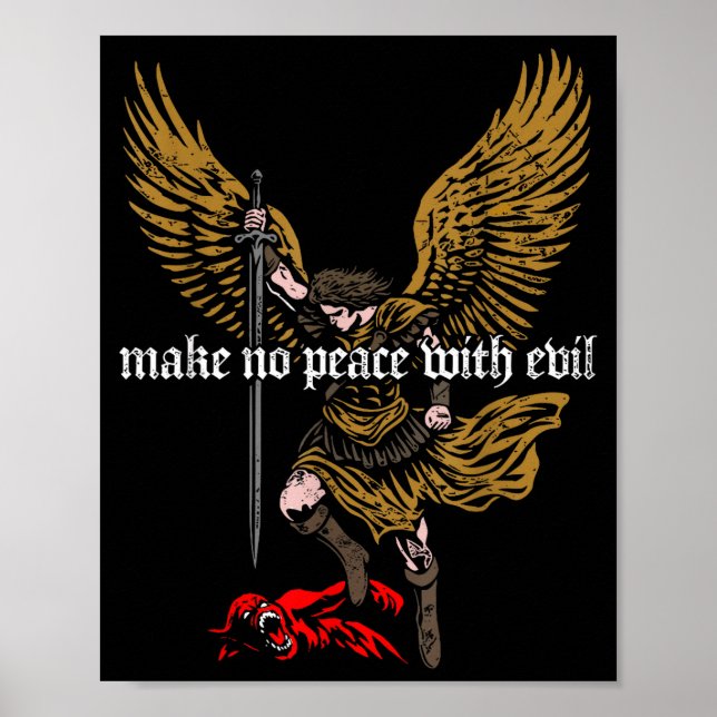 Make No Peace With Evil Archangel Michael Design  Poster (Framsidan)