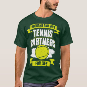 Make och fruar tennis-partners för livet t shirt