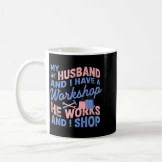 Make och har en verkstad Han arbetar och jag handl Kaffemugg