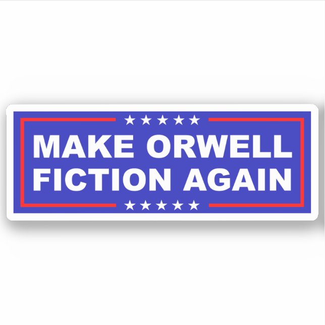 Make Orwell Fiction Again Klistermärken (Framsida)