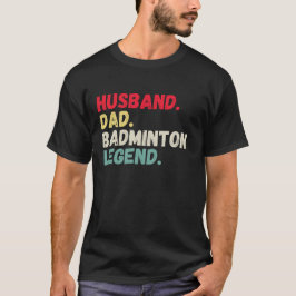 Make pappa badminton legend vintage retro birdie t shirt