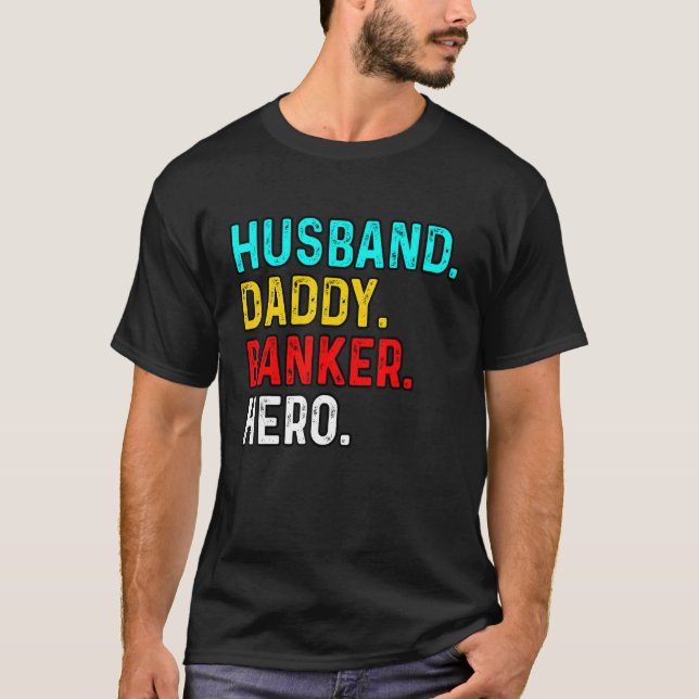 Make pappa Banker Hero Finance Bookkeeper Cashi T Shirt (Framsida)