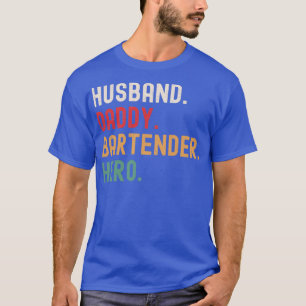 Make pappa Bartender Hero T Shirt