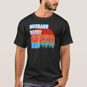 Make pappa Buss Driver Hero Pappa Grandpa Vintage T Shirt