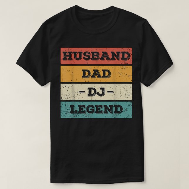 Make Pappa DJ Legend Funny DJ Disk Jockeys Music T Shirt (Design framsida)