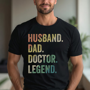 Make Pappa Doktor Legend Funny Doktor T Shirt