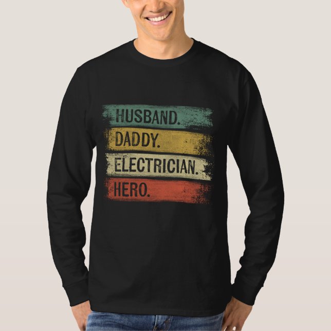 Make pappa Electrician Hero Funny Lineman Pappa G T Shirt (Framsida)