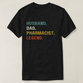 Make Pappa farmakist Legend,Funny farmaceut T Shirt