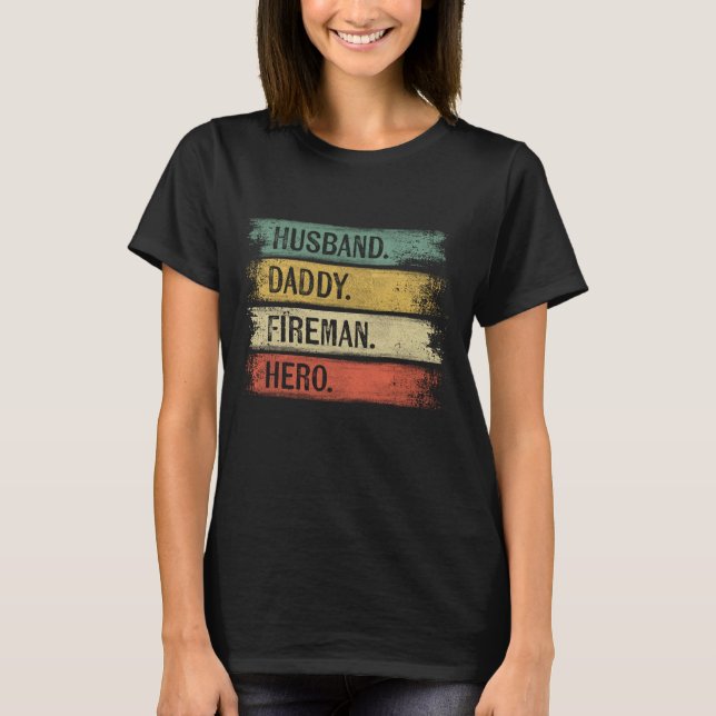 Make pappa Fireman Hero Firefighter Far Da T Shirt (Framsida)
