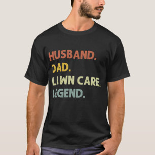 Make Pappa Gräsmatta Care Legend, Gräsmatta, Far T Shirt