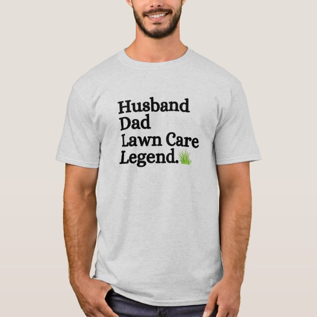Make Pappa Gräsmatta Care Legend T Shirt (Framsida)