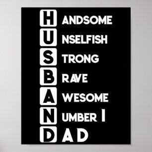 Make Pappa Handsome Unselfish Strong Modig Awesom Poster