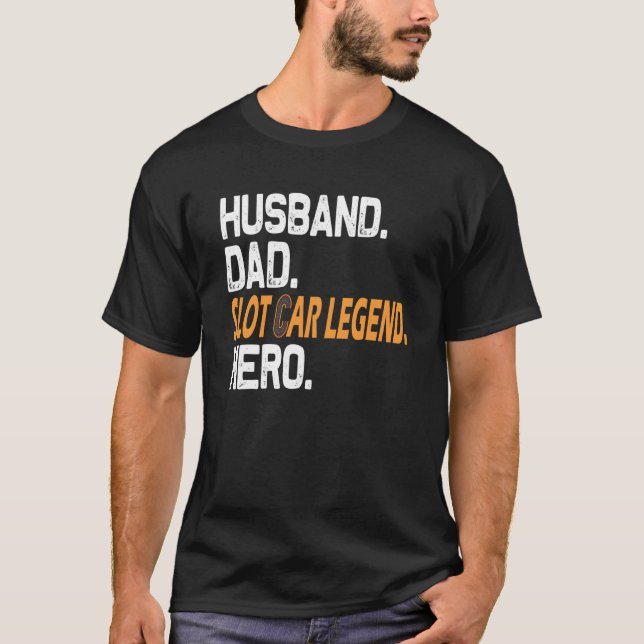 Make Pappa Kortplats Kar Legend Hero Kortplatsbil  T Shirt (Framsida)