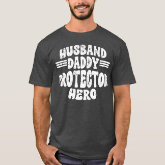 Make pappa Protector Hero Fars dag For Pappa r T Shirt